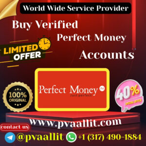 Buy Verified Perfect Money Accounts